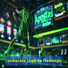 camarote jogo do flamengo